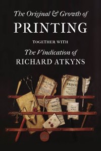 The Original and Growth of Printing